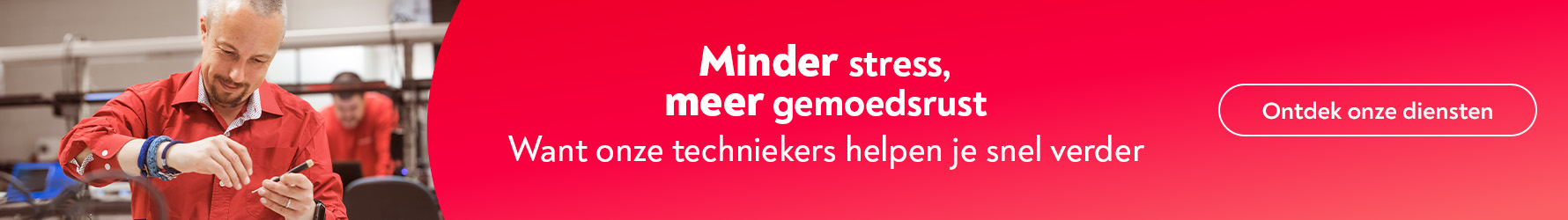 Minder stress, meer gemoedsrust. Want onze techniekers helpen je snel verder.