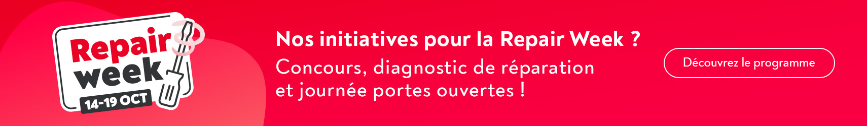 Nos initiatives pour la Repair Week ? Concours, diagnostic de rparation et journe portes ouvertes